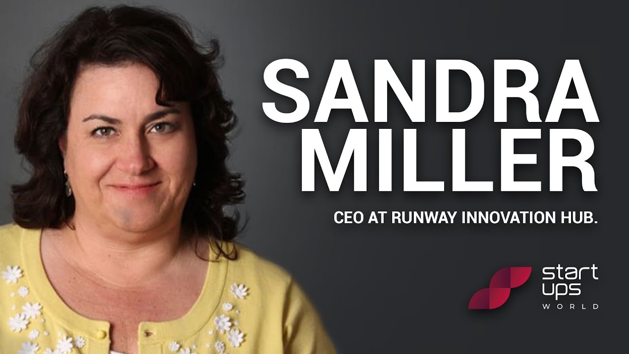 SANDRA MILLER - International Conference Startups World - January 15th 2022