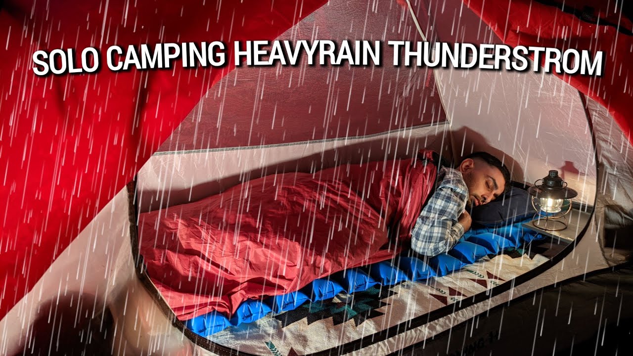 SOLO CAMPING IN HEAVY RAIN WITH THUNDERSTORM - RELAXING IN THE TENT WITH SOUND OF RAIN - ASMR