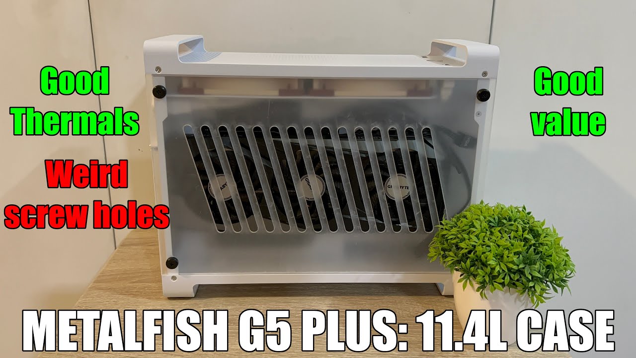 Metalfish G5 Plus | A 11.4L SFF ITX Build