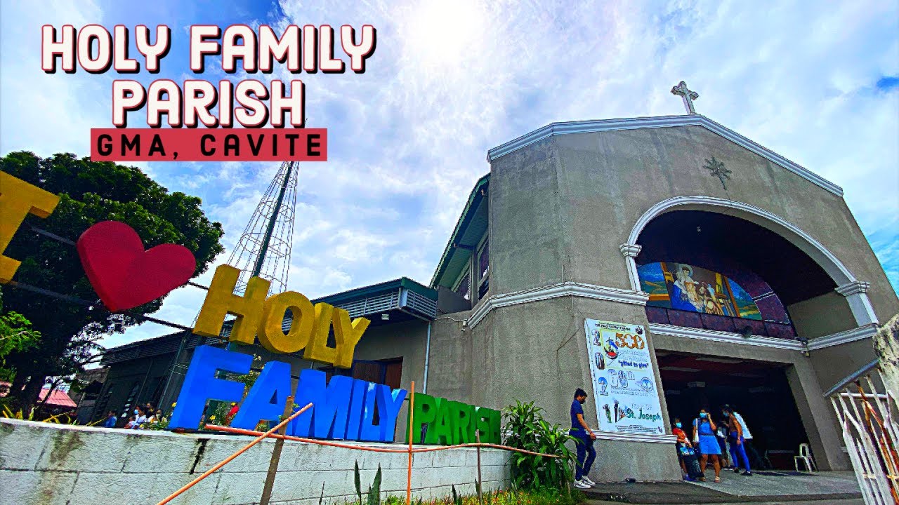 Holy Family Parish in GMA, Cavite