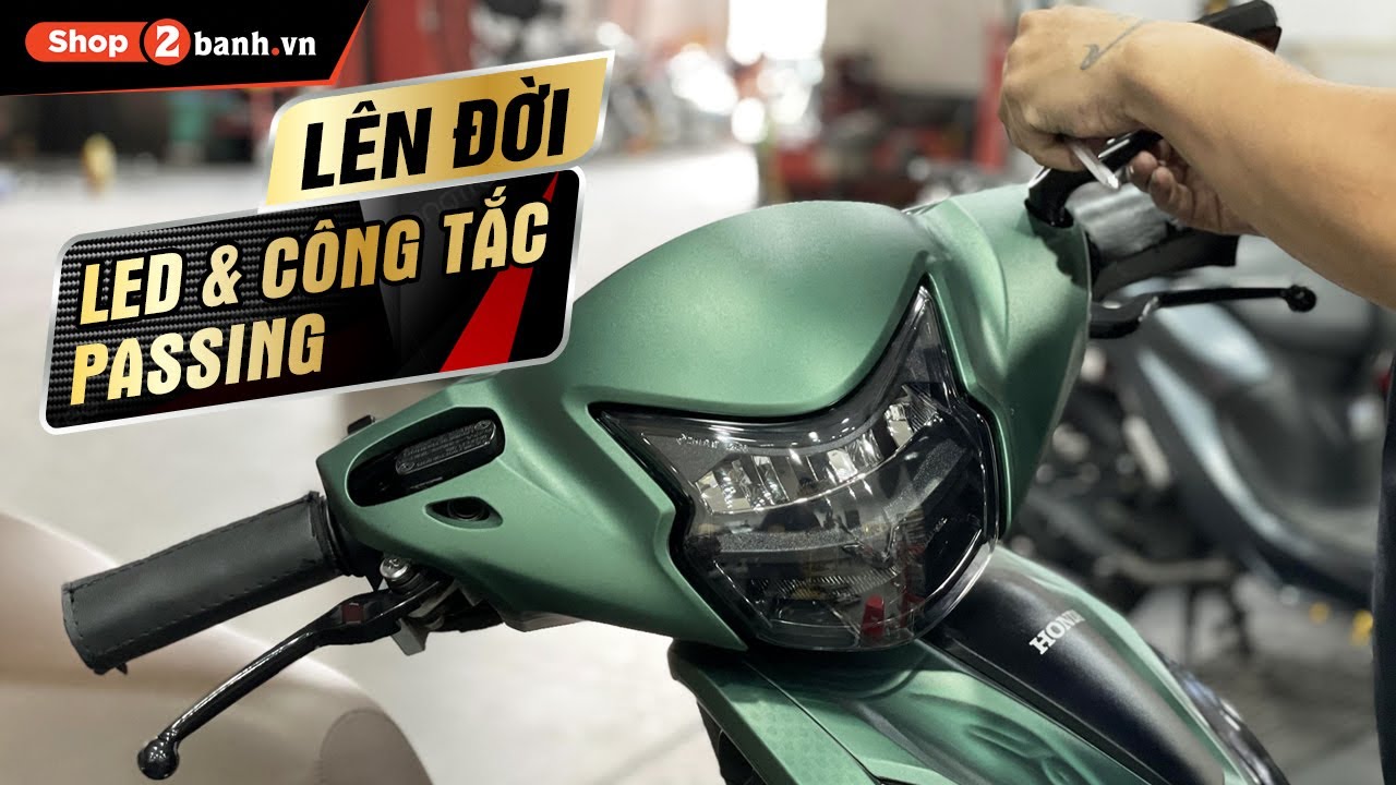 Nâng cấp đèn Led 2 tầng đi kèm công tắc tắt/mở passing cho Vision