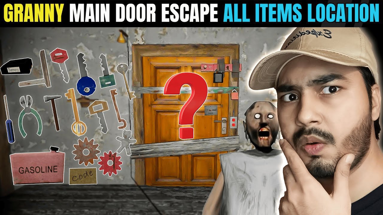 Granny All Items Locations | Main Door Escape UPDATE