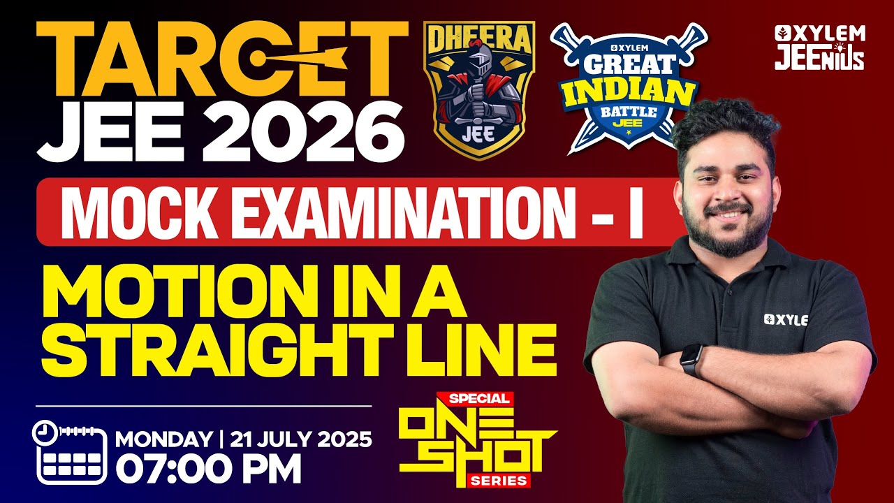 Target JEE 2026 - GIB:JEE Mock Examination - I | Special One Shot Series-  Motion In A Striaght Line
