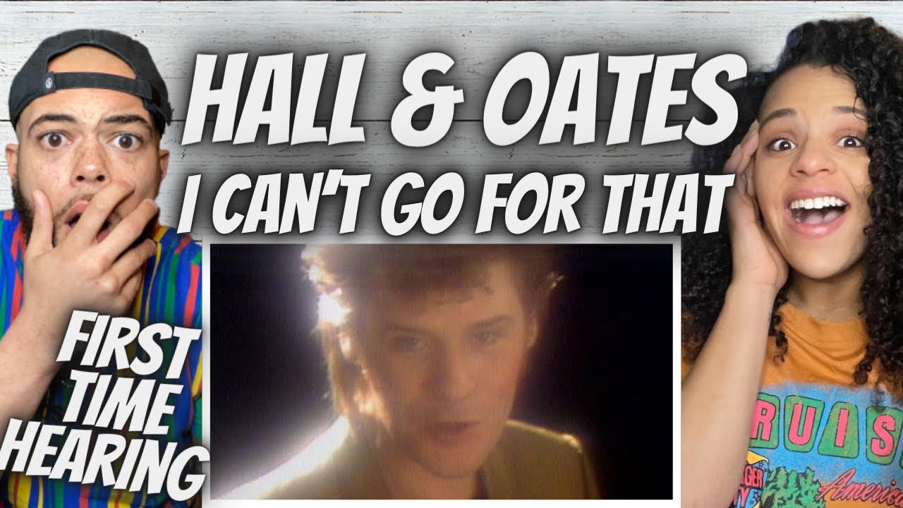 NEVER DISAPPOINTS! Hall & Oates   I Can't Go For That (No Can Do)  FIRST TIME HEARING REACTION