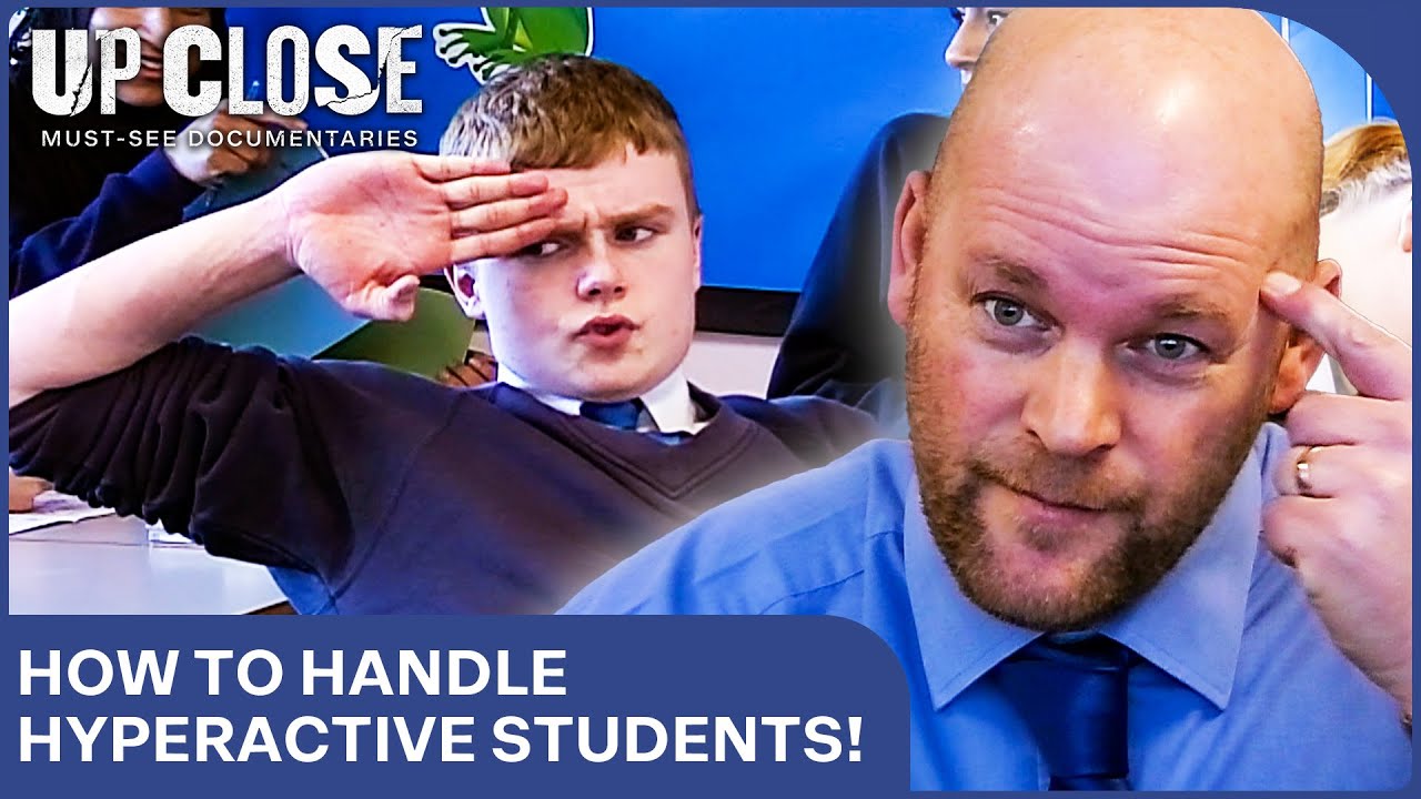 Hyper Students Causing Chaos! | Up Close | Educating... Yorkshire - Ep.3