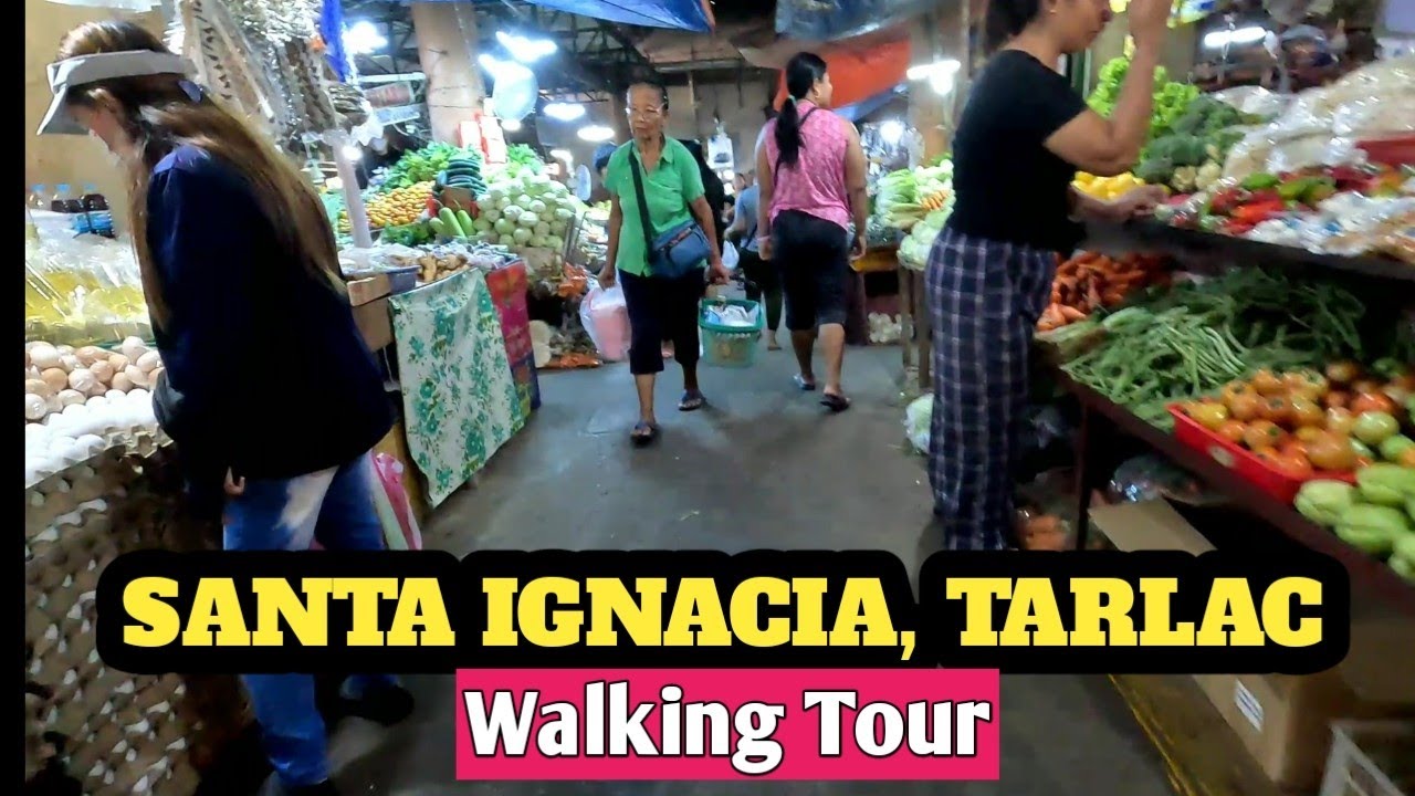SANTA IGNACIA, TARLAC   / Downtown & Market tour 2023 /  Pls. SUBSCRIBE Help me reach 1 k Subscriber
