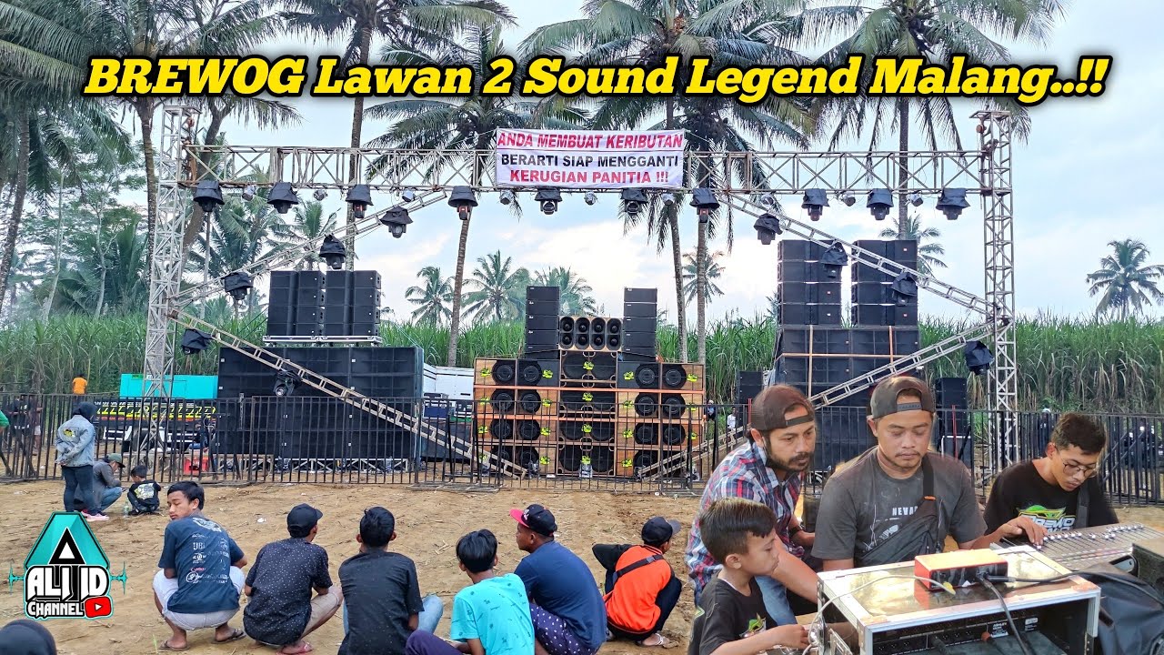 Banyak kejadian !! Sudah bunyi satu per satu..Brewog Lawan 2 Sound Legend Malang !!