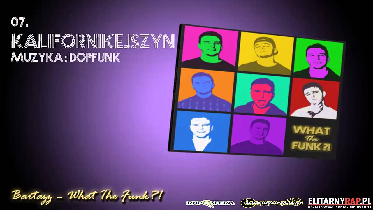 07. BartazZ - Kalifornikejszyn (prod. DOPFunk)