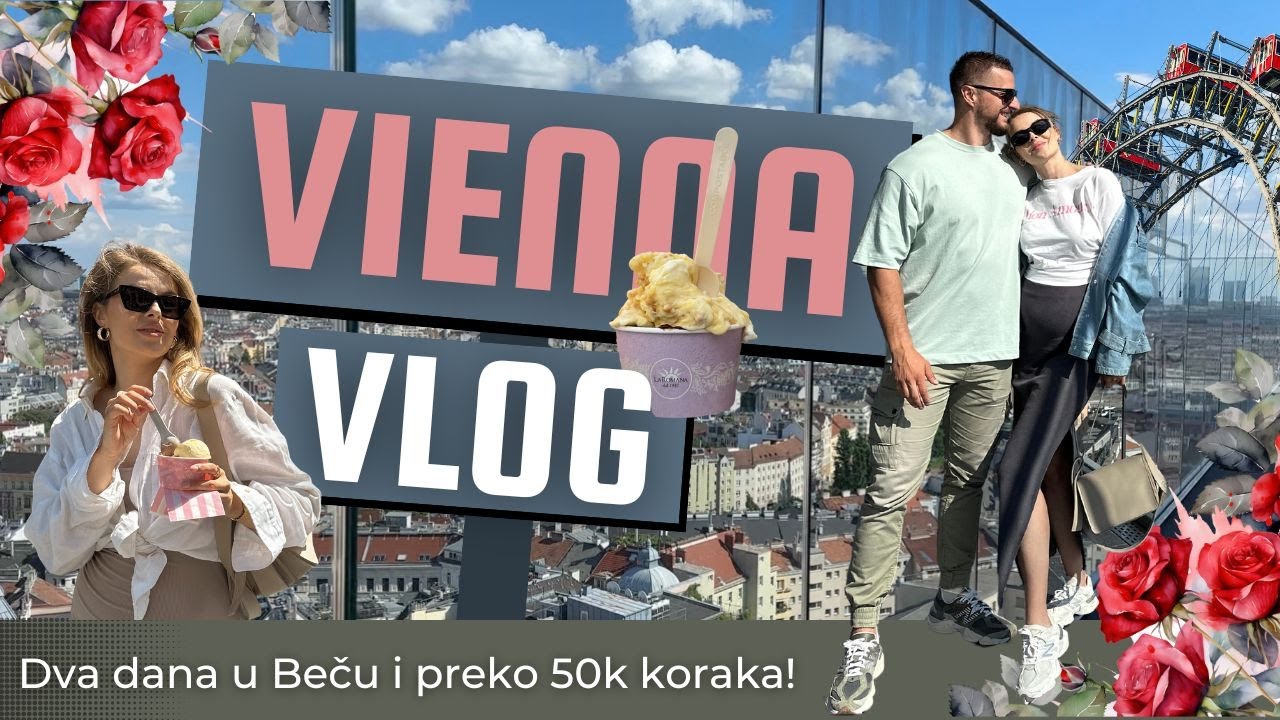 Prvi put u Beču | Roadtrip VLOG | Šejla Ramović