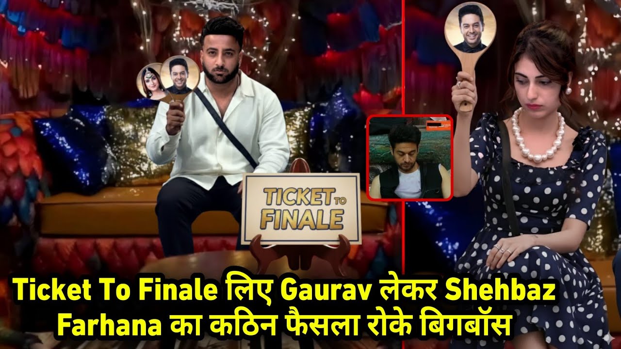 Bigg Boss 19 Live, Confession Ticket To Finale Gaurav Pe Shehbaz Farhana Ka Kathin Faisla Promo