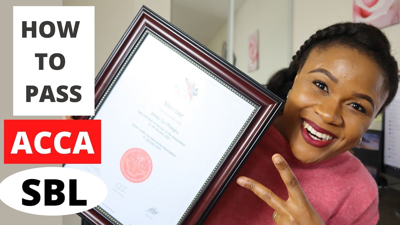 HOW TO PASS ACCA SBL | THE BEST SUCCESS TIPS !!!