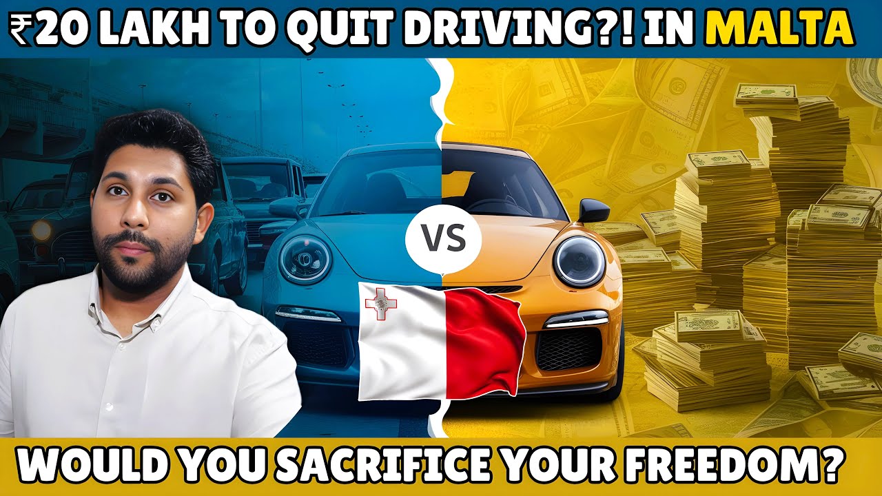 ₹20 Lakh to Quit Driving for 5 Years in Malta?! 🚗💸 Would You Do It?