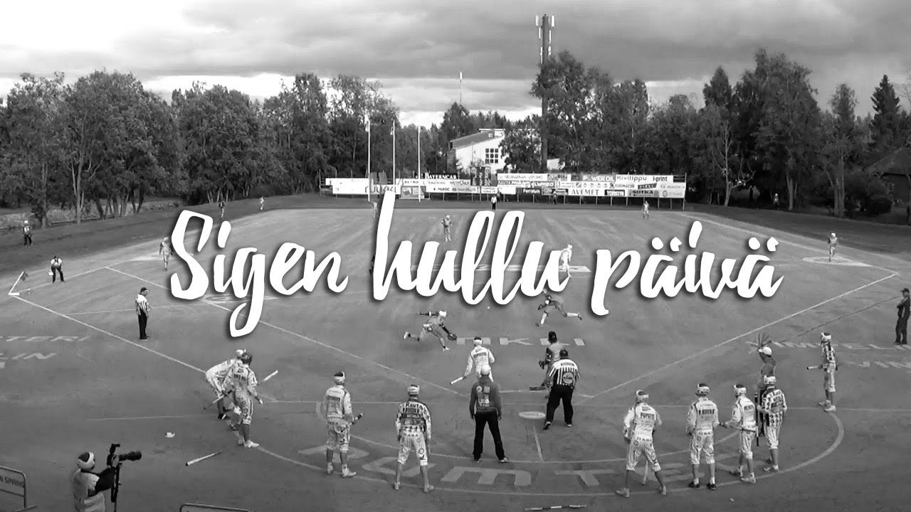 Sigen hullu päivä
