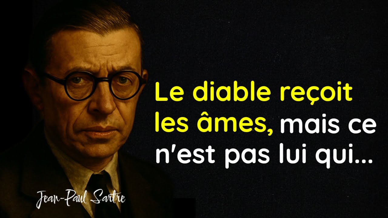 Citations de Jean-Paul Sartre | Des vérités lourdes à porter
