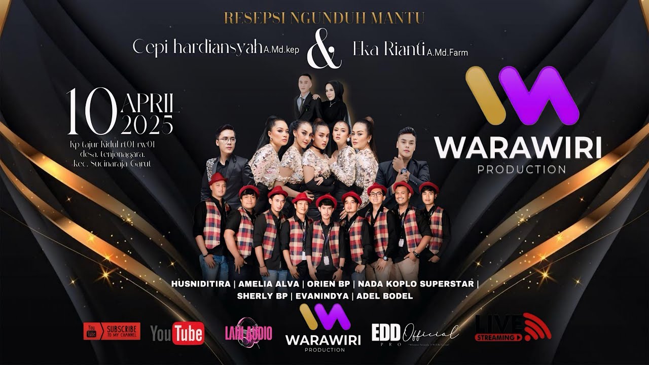 🔴 LIVE // WARAWIRI ENT..ngunduh mantu cepi & eka // kamis 10 April 2025 // Sucinagara - Garut