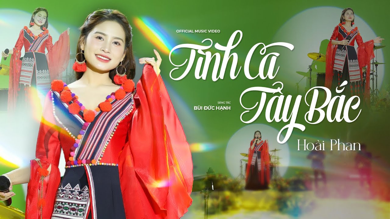 Tình Ca Tây Bắc - Hoài Phan || Bài Hát Về Tây Bắc Hay Nhất