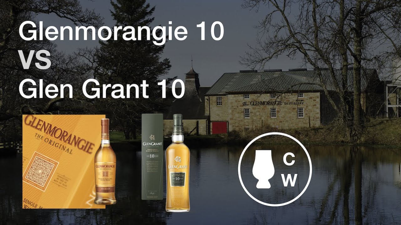 Glenmorangie 10 y Glen Grant 10 : Comparativa y opiniones