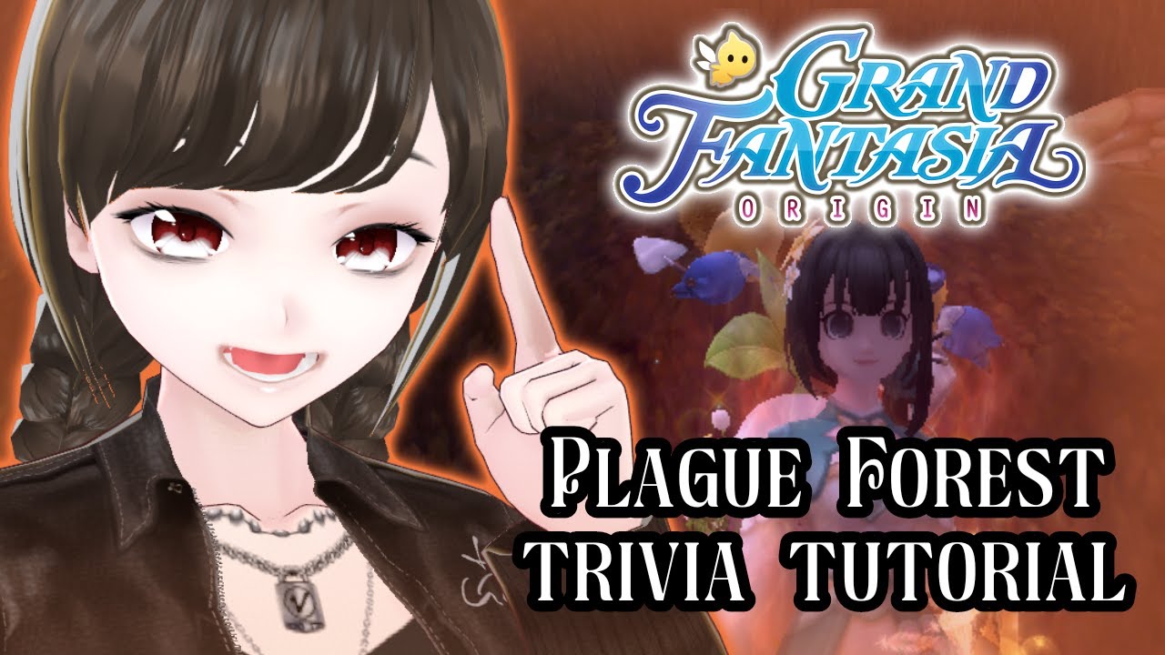 PLAGUE FOREST SAPHAEL TRIVIA TUTORIAL! 🦀 【Grand Fantasia: ORIGIN】