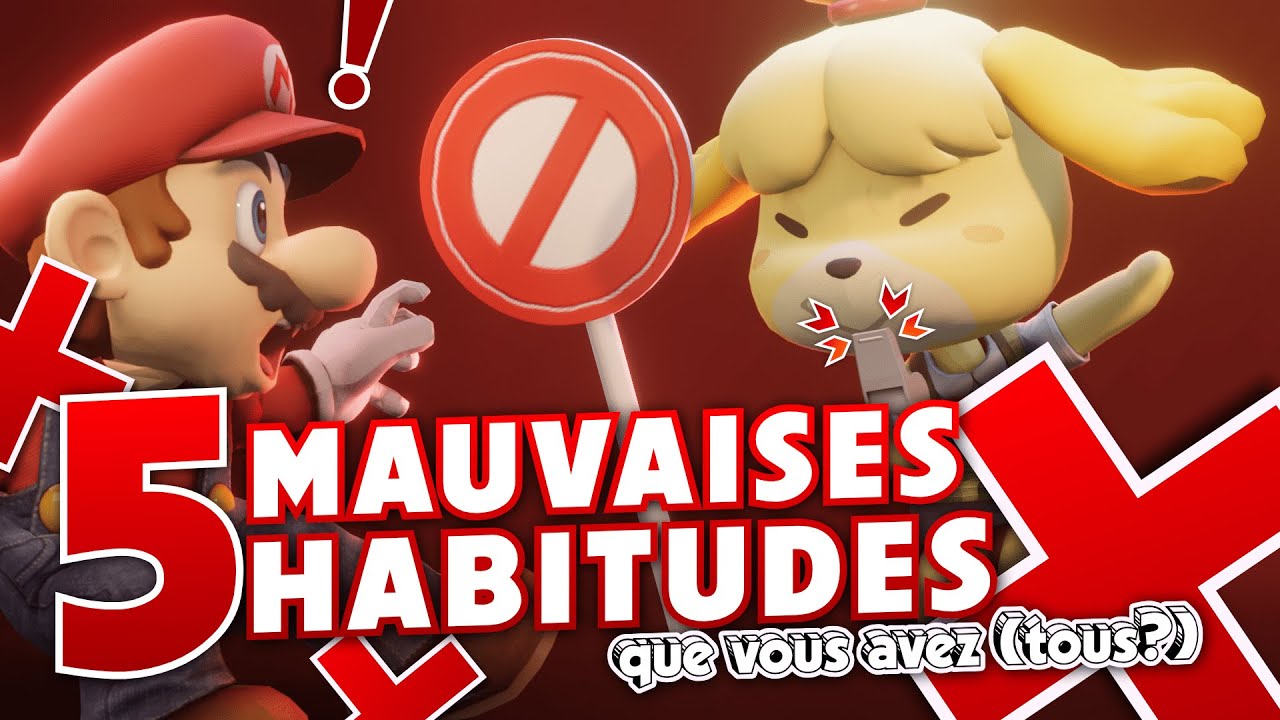 5 MAUVAISES HABITUDES dans SMASH ULTIMATE #1