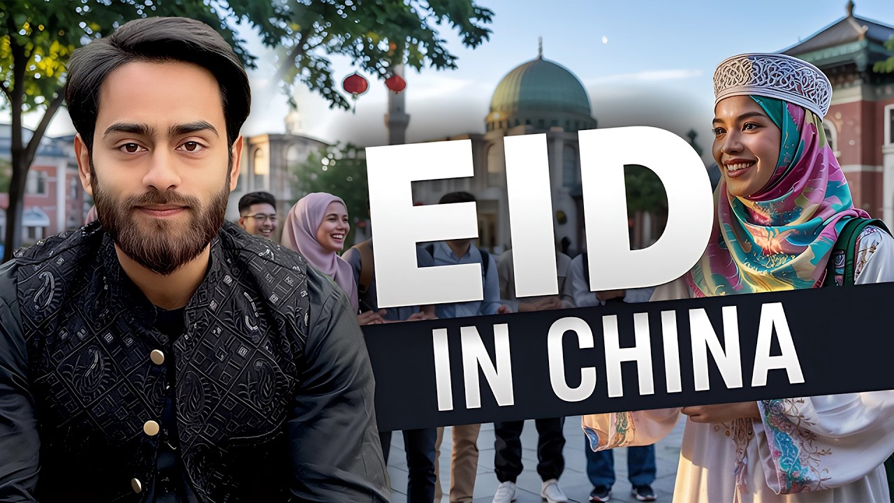 Eid al-Fitr in China | Chinese Muslims | Eid Celebration in China | Eid in China 2025 | China Eid