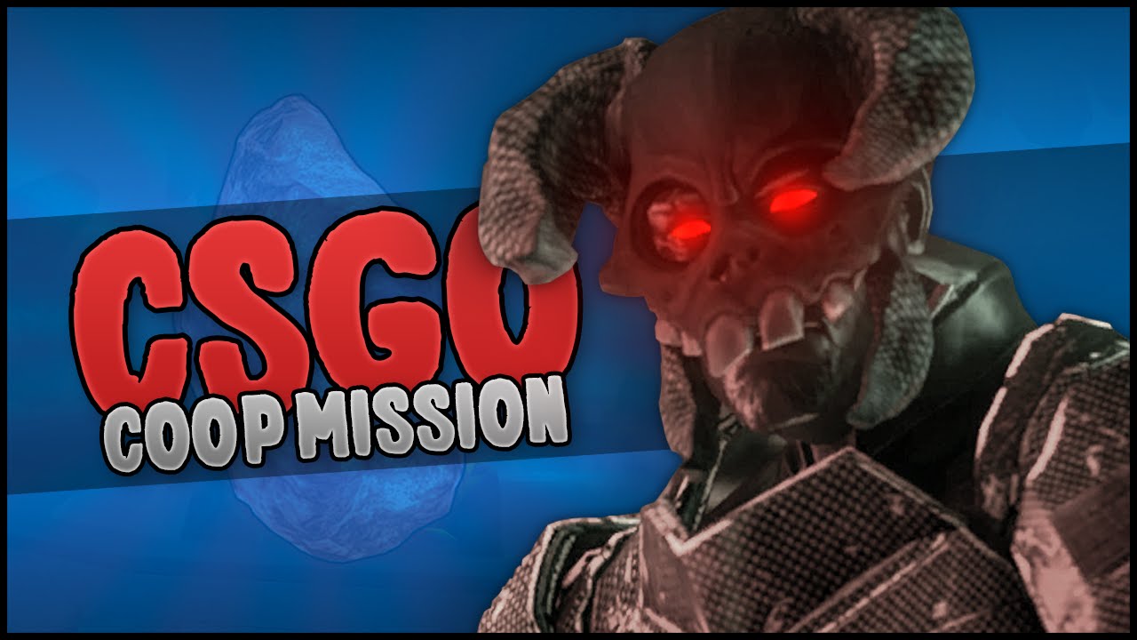 THIS IS CS:GO!? (CS GO Coop Mission Rage)