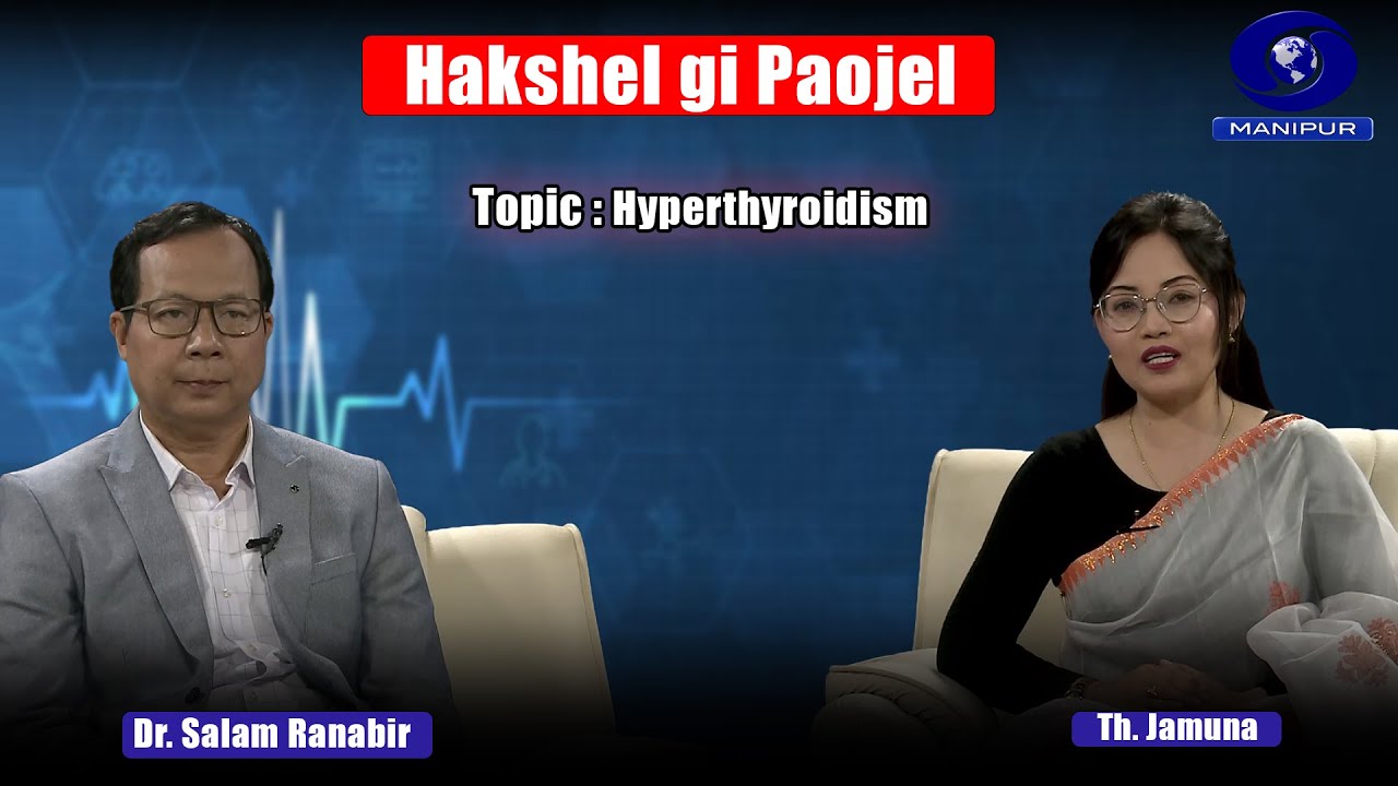 HAKSHEL GI PAOJEL | Hyperthyroidism
