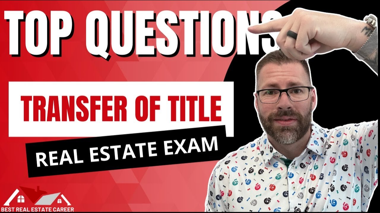 Top Questions: Real Estate Transfer of Title Explained!