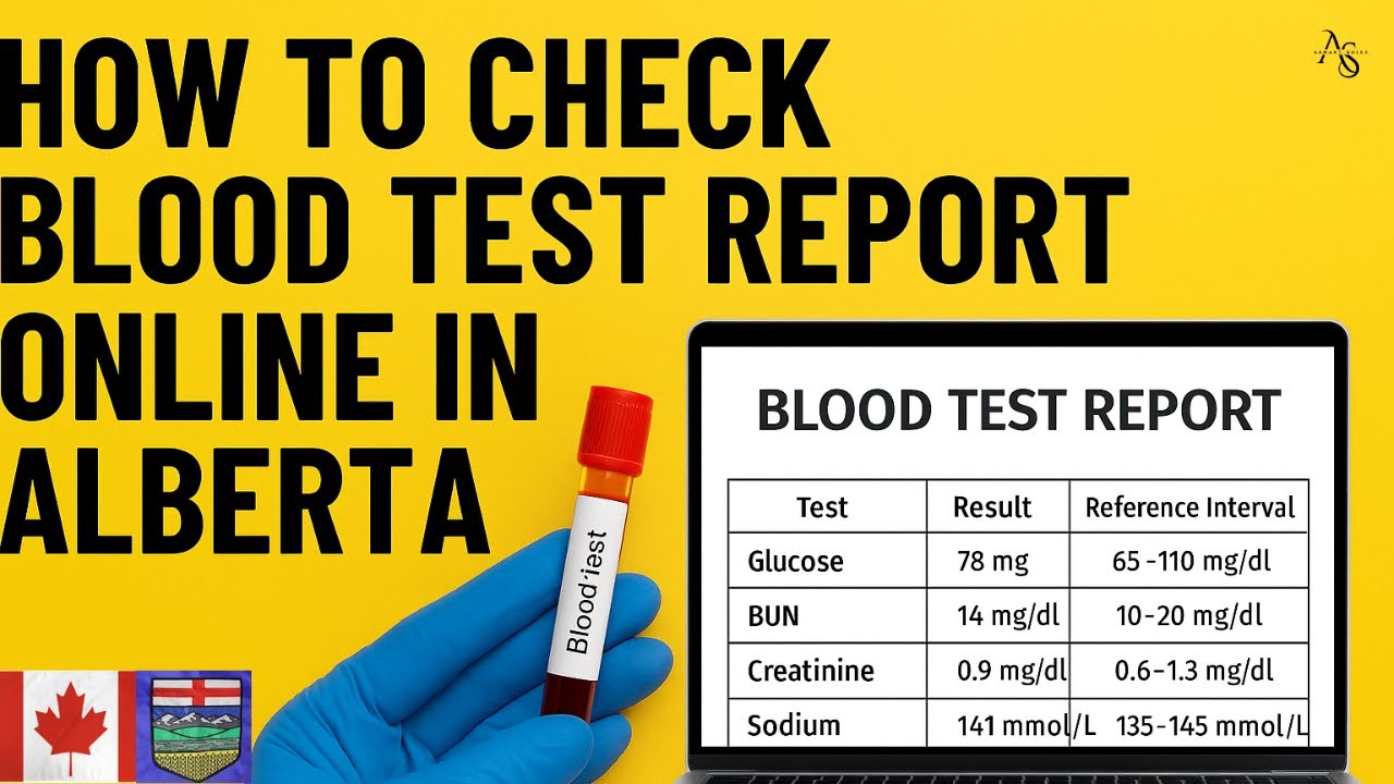 How to Check Blood Test Reports Online in Alberta | Step-by-Step Tutorial (2025)