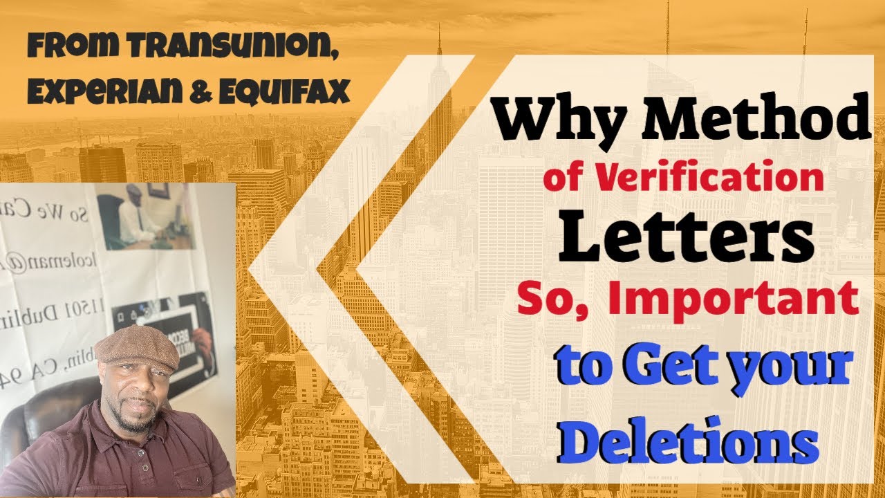 Learn Why Method Of Verification Will Get You Your Deletions. MUST WATCH!!