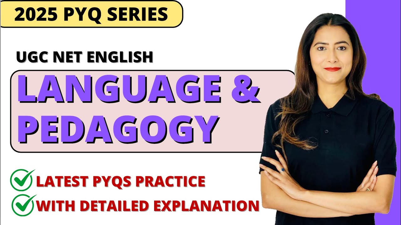 2025 PYQ Practice Series - Language & Pedagogy || Sunaina Jethani