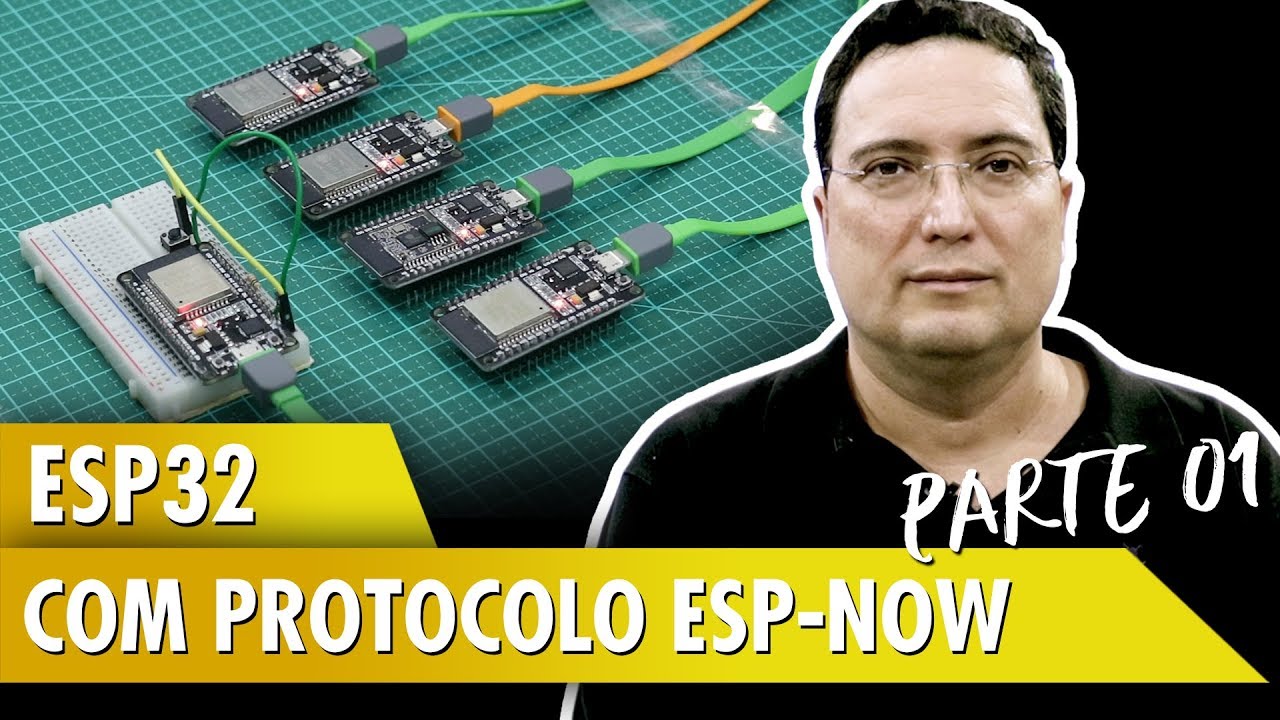 ESP32 com protocolo ESP-NOW - Pt1