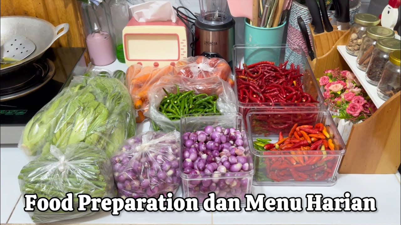 Food Preparation dan Masak menu Makan Siang