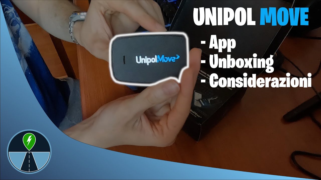 Unipol Move - App, unboxing e considerazioni!  @UnipolMove