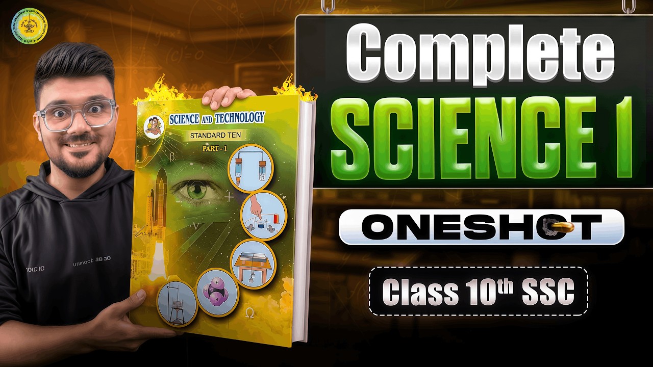 SSC Class 10 Science 1 Complete One Shot Revision | Full Syllabus | Maharashtra Board 2026 Exam