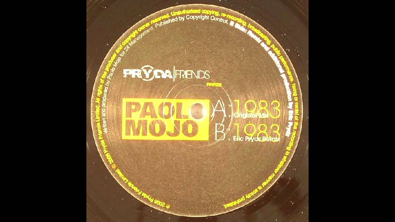 Paolo Mojo - 1983 (Eric Prydz Remix)