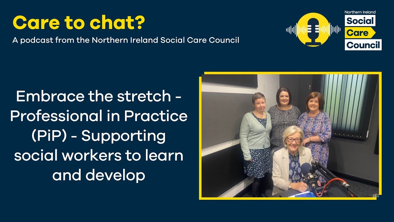 Embrace the stretch - Professional in Practice (PIP)  Supporting social workers to learn and develop