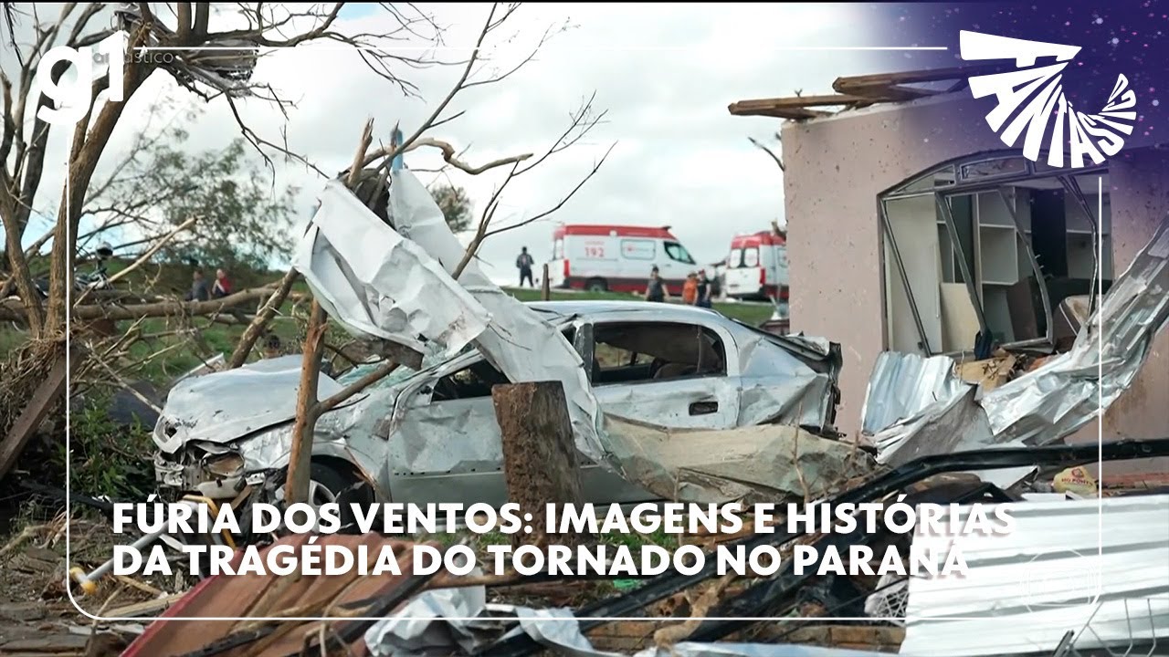 Fantástico traz imagens e histórias da tragédia causada por um tornado que deixou mortos no Paraná