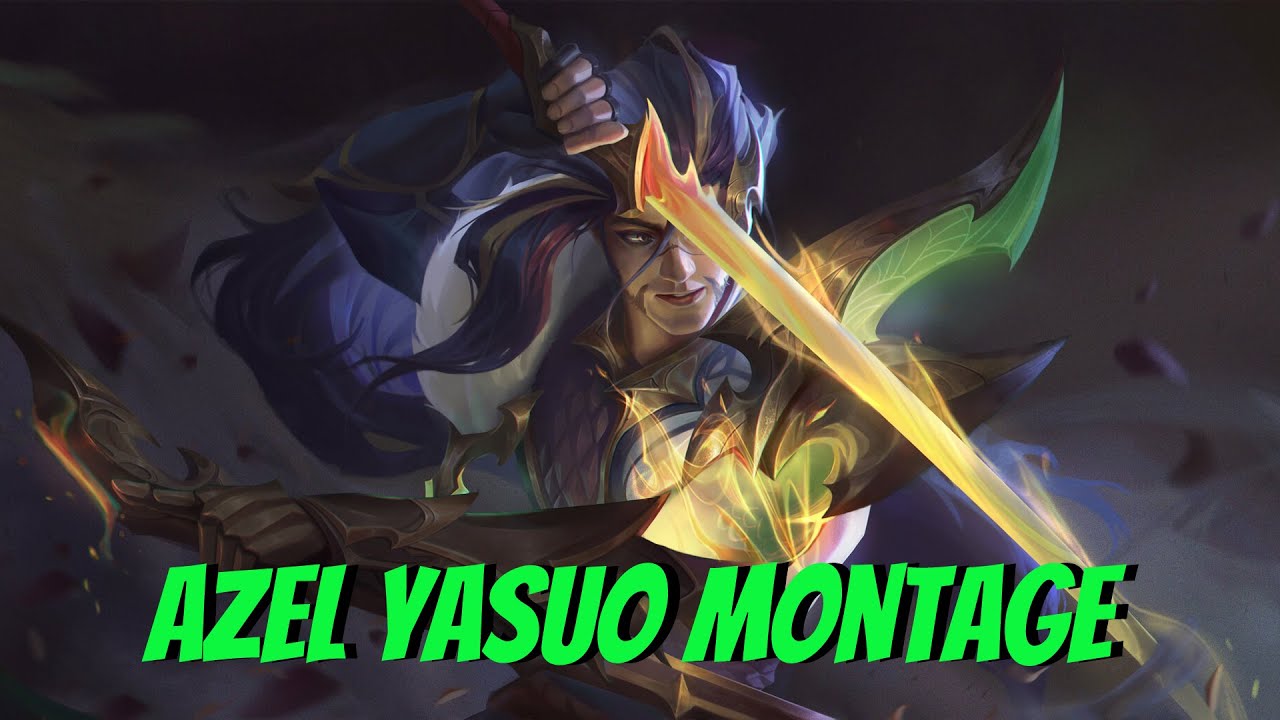 PERFECT COMBOS - AZEL HIGH ELO YASUO MONTAGE  9