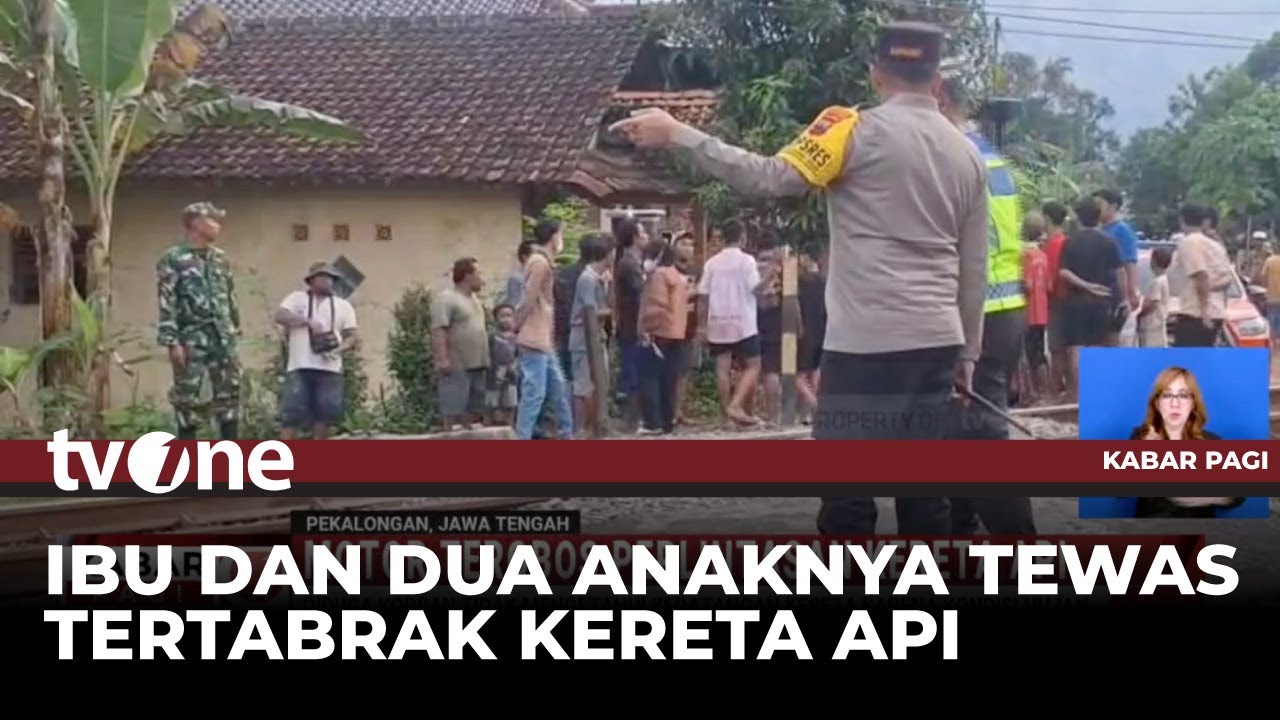 Terobos Perlintasan KA, Ibu dan Anak yang Naik Motor Tewas di Tempat | Kabar Pagi