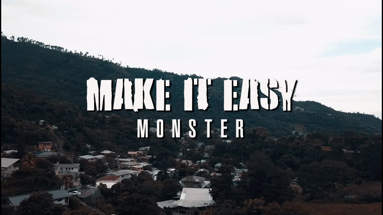 Make It Easy - Monster Brotherhood Records