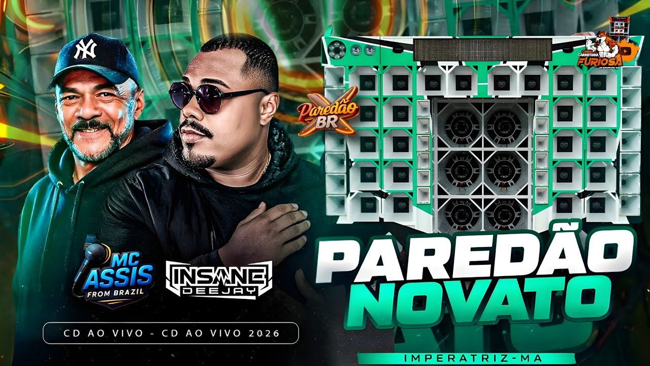 CD AO VIVO PAREDÃO NOVATO REPERTÓRIO EXCLUSIVO 2026 INSANE DJ E MC ASSIS FROM BRASIL 