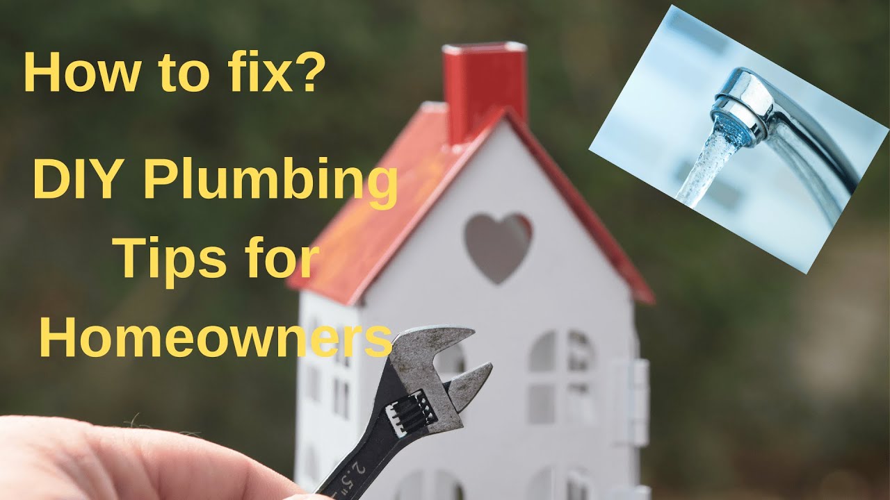 DIY Plumbing Tips for Homeowners