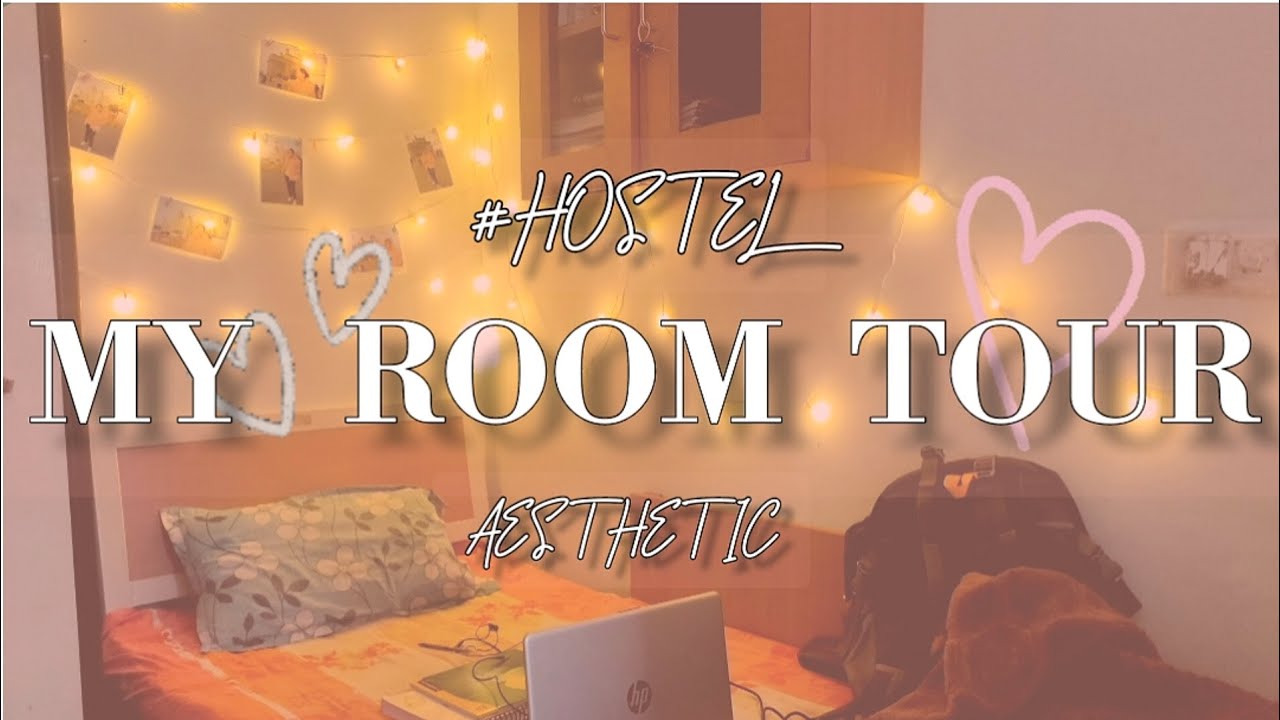My Hostel Room Tour💫💝 | Most awaited
