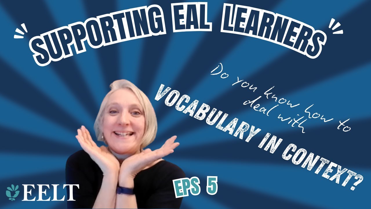 Vocabulary in Context EAL