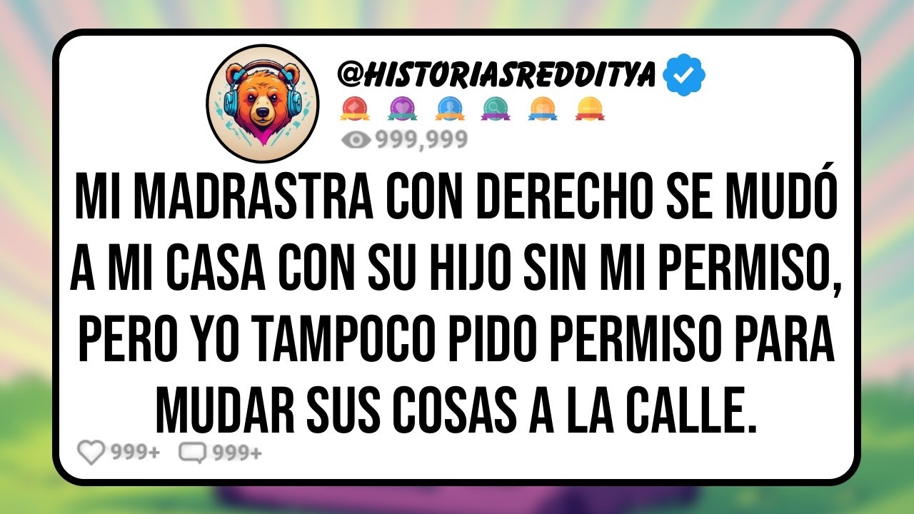 Mi MADRASTRA con Derecho se Mudó a mi CASA con su HIJO y LUEGO se Sorprendió Cuando Saqué Todas s