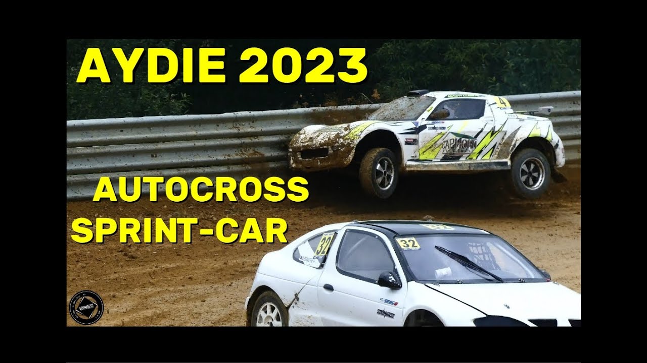 Autocross & Sprint car  - Aydie 2023 [Show & Crashes]