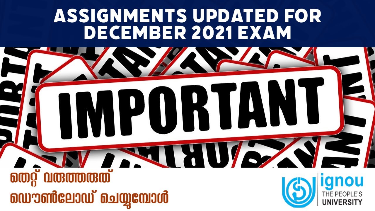 IGNOU DECEMBER 2021 EXAM | ASSIGNMENTS UPDATED | DOWNLOAD