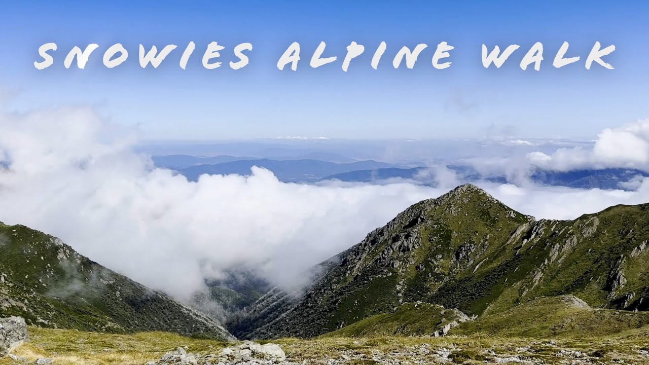 Snowies Alpine Walk - Hiking the Rooftop of Australia!