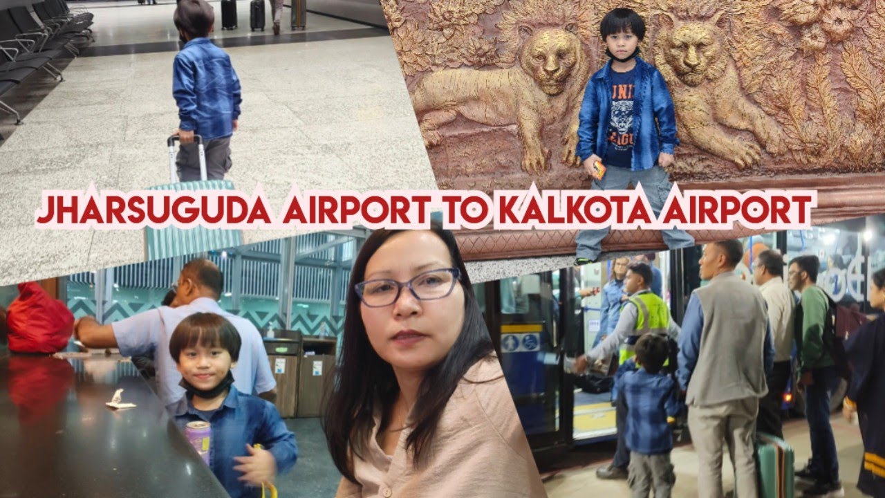 Jharsuguda Airport to Kalkota International Airport Vlog
