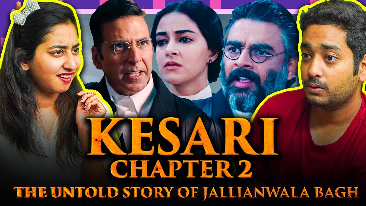 REACTION - KESARI CHAPTER 2 - OFFICIAL TRAILER | Akshay Kumar | R. Madhavan | Ananya